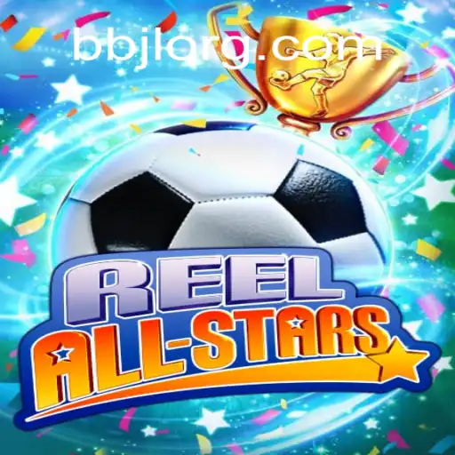 Discover ReelAllStars: The Exciting Game with BBJL Feature